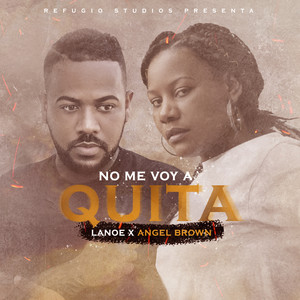 No Me Voy a Quita