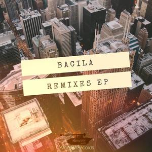 Bacila Remixes EP