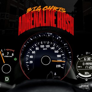 Adrenaline Rush (Explicit)