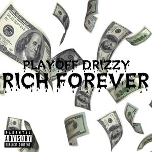 Rich Forever (Explicit)