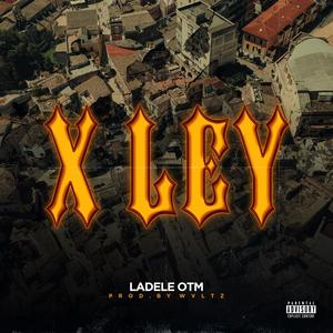 X LEY (Explicit)