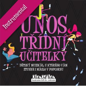 Únos třídní učitelky (Instrumental version)