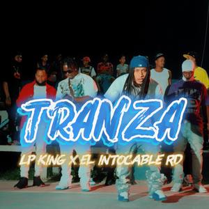Tranza (feat. Lp King)