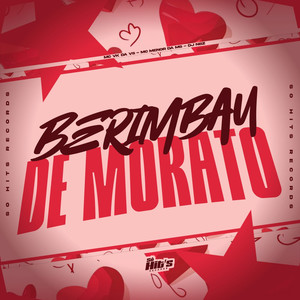 Berimbau de Morato (Explicit)