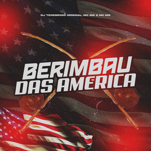 Berimbau Das América (Explicit)