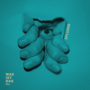 WAS IST DAS PT.I (Explicit)