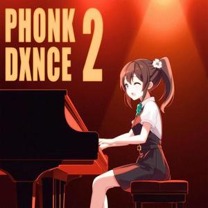 c152 - PHONK DXNCE 2 (slowed)