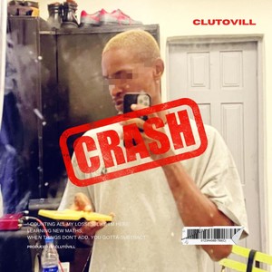 CRASH (CASH) (Remastered 2025|Explicit)