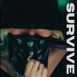 Survive (Explicit)