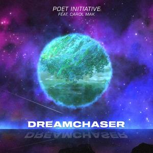 Dreamchaser (feat. Carol Mak)