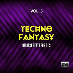 Techno Fantasy, Vol. 3 (Biggest Beats For DJ's)