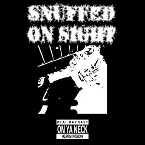 On Ya Neck(feat. Foghorn) (Explicit)