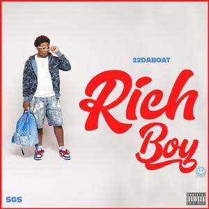 RICH BOY ! (Explicit)