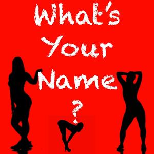 What's Your Name (Radio Edit)