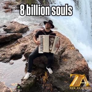 8 billion souls
