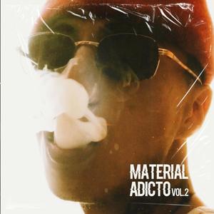 Material Adicto, Vol. 2 (Explicit)