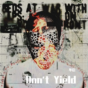 Don't Yield