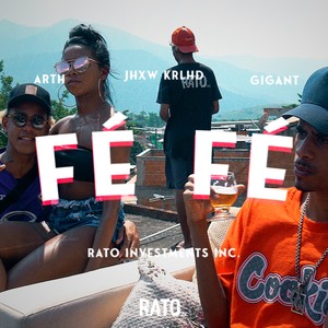 Fé Fé (Explicit)