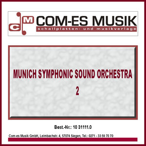 Munich Symphonic Sound Orchestra (Vol. 2)