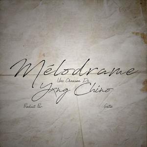 Mélodrame (Explicit)