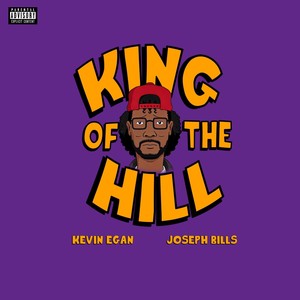 King of the Hill (feat. Joseph Bills) (Explicit)