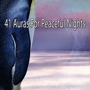 41 Auras For Peaceful Nights