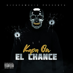 El Chance (Explicit)