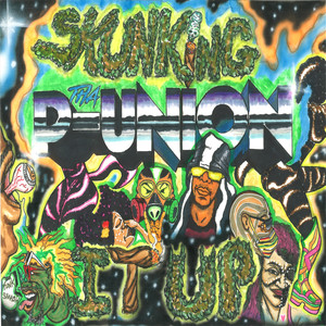 Skunking It Up (Unedited Mix)
