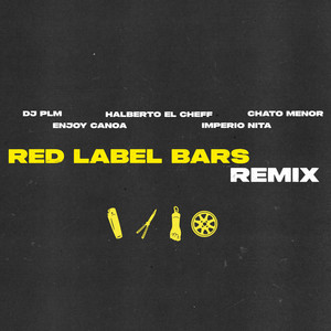 Red Label Bars (Remix 2021|Explicit)