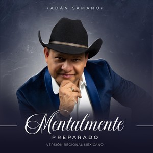 Mentalmente Preparado (Versión Regional Mexicano)