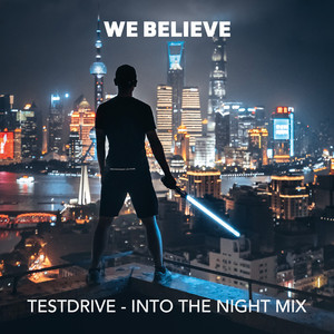 Testdrive (Into The Night Mix)