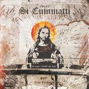 Si Cummatti (Explicit)