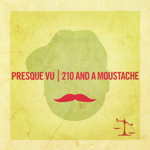 210 and A Moustache (Explicit)