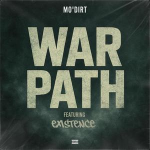 War Path (feat. Existence) (Explicit)