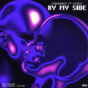 By My Side (Explicit)