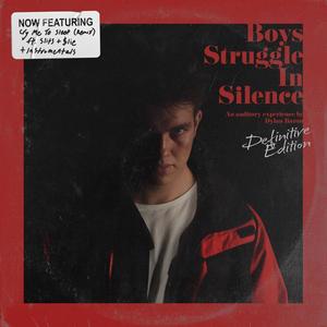 Boys Struggle In Silence (Definitive Edition) [Explicit]