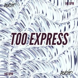 Too Express