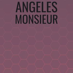 Angeles Monsieur