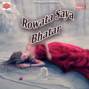 Rowata Saya Bhatar