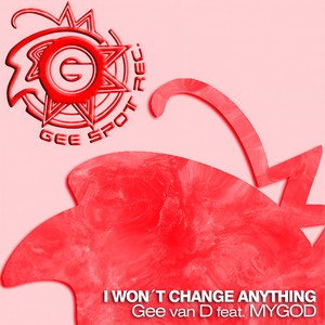 I Won't Change Anything (Nacho Casco Remix)