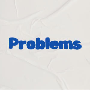 problems (feat. Curt Carson & CHRISTSHA)