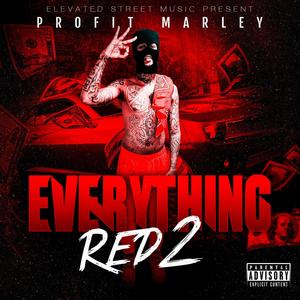 EVERYTHING RED 2 (Explicit)