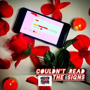 Couldn't Read The Signs (feat. KD Vibes, Priel & RealGiraffe)