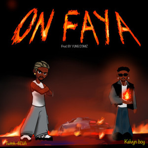 ON FAYA (Explicit)