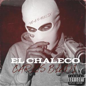 El Chaleco (feat. Yoanmusik) [Explicit]