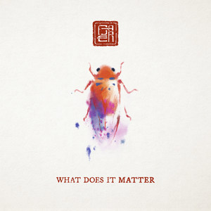 What Does It Matter (Explicit)