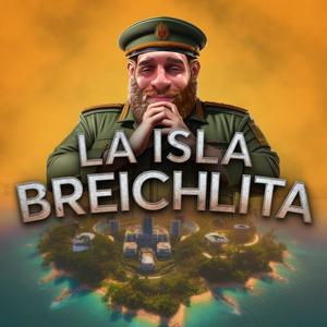 La Isla Breichlita (Explicit)