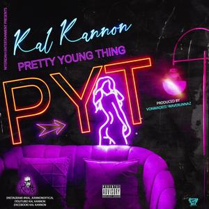 PYT (Pretty Young Thing) [Explicit]