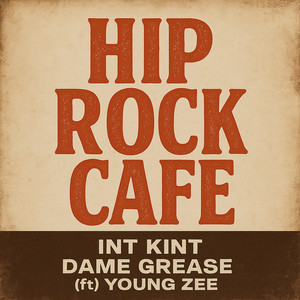 HIP ROCK CAFE (Explicit)
