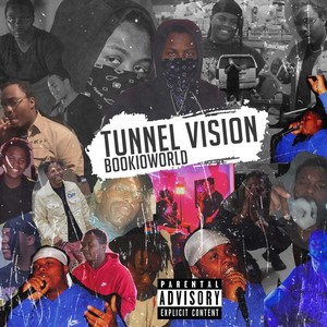 Tunnel Vision (Explicit)